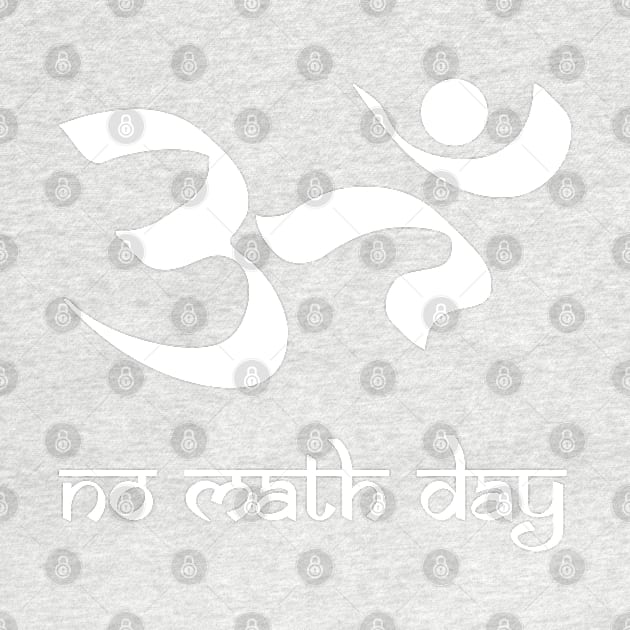 No math day (white) by thinkcrap